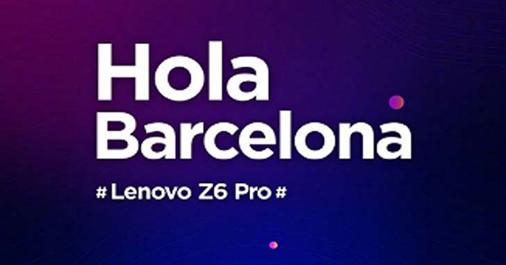 На MWC 2019 будет анонсирован смартфон Lenovo Z6 Pro