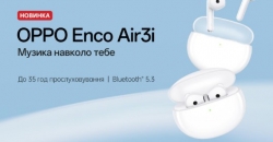 OPPO Украина представляет наушники Enco Air3i: Новая версия непревзойденного звука